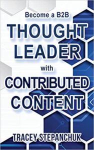 Become a B2B Thought Leader with Contributed Content