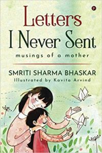 Letters I Never Sent: musings of a mother